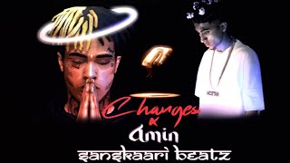 AMIN X CHANGES (MC STΔN X RIP XXXTENTACION) Prod By Sanskaari Beatz