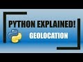 Python: Accessing and Printing your IP Address and Location!