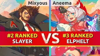 GGST ▰ Mixyous (#2 Ranked Slayer) vs Aneema (#3 Ranked Elphelt). High Level Gameplay