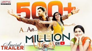 "A Aa" Movie 500 Million+ Views Special Trailer || Nithiin, Samantha || Trivikram || Aditya Movies