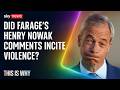 Nigel Farage is being accused of playing politics with Henry Nowak's murder. This Is Why.