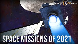 Space Missions of 2021 | What Space Exploration Missions are Happening in 2021?
