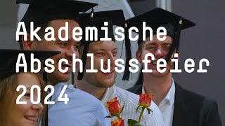 Akademische Abschlussfeier 2024