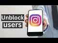 How to Unblock Instagram Users Who Blocked You 2024