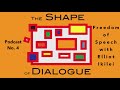 the shape of dialogue podcast no. 4 with elliot ikilei