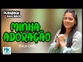 Eula Cris - Minha Adoração (Playback com Letra Oficial MK Music)