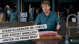 Steak-Klassiker im Check: Das steckt wirklich hinter US Prime Beef