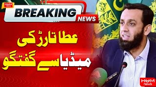 🔴Live: Information Minister Ata Tarar Media Talk | Hum News