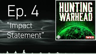 Hunting Warhead: Episode 4, \