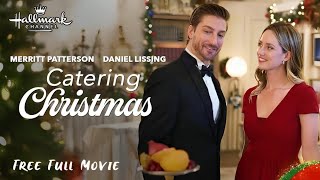 Catering Christmas | Hallmark Christmas Movies 2024 | Hallmark Movies 2024