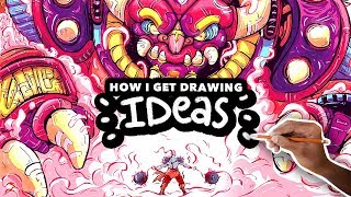 HOW TO GET DRAWING IDEAS - My Illustration Process