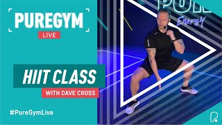 PureGym Live | HIIT Class with Dave