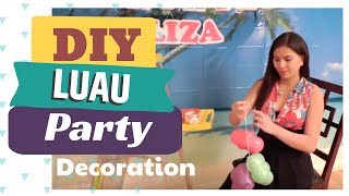 HOW TO DECORATE FOR A LUAU PARTY