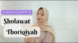 SHOLAWAT THORIQIYAH - AZQIADAFFA || cover