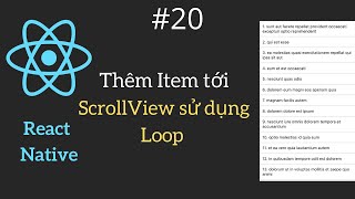 React Native #20: Thêm Item tới ScrollView sử dụng Loop