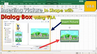 Inserting Picture(Images) in shape with Dialog Box using VBA- Excel VBA