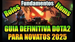 GUIA de DOTA2 Super basica Inicia en Dota2 en 2025