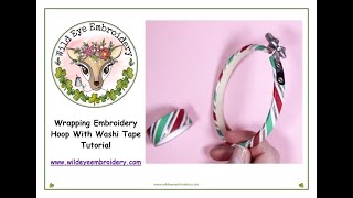 Embroidery Hoop Wrapping with Washi Tape  #embroidery,#embroiderypatterns#embroiderytutorial