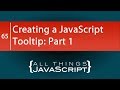 JavaScript Problem: Creating a JavaScript Tooltip: Part 1
