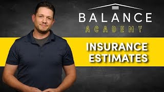 Insurance Estimate - Parts Of A File - A Roofing Contractor's Guide - Balance Academy