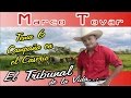 6. Marco Tovar - Campaña en el Caserio