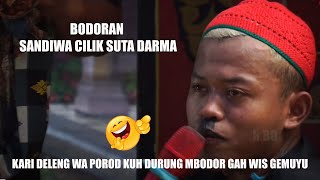 BODORAN || WA POROD KARO WA DONANG TOT || SANDIWARA CILIK SUTA DARMA