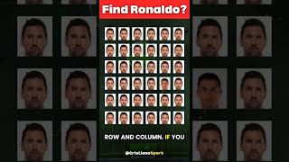 Can You Spot Ronaldo in a Sea of Messis? Only 1% Can! 👀⚽