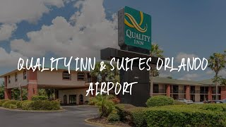 Quality Inn \u0026 Suites Orlando Airport Review - Orlando , United States 185162