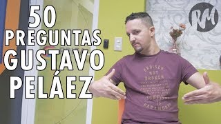 50 Preguntas para GUSTAVO PELÁEZ