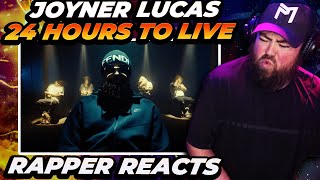 Rapper Reacts to Joyner Lucas - 24 Hours to Live (Official Music Video)