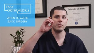 When to avoid back surgery