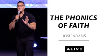 The Phonics Of Faith - Guest Speaker: Josh Adams (6-23-24)