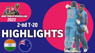 ind vs nz 2nd t20 highlights 2023 | India vs New Zealand 2nd T20 Highlights |