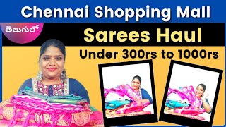 చెన్నై షాపింగ్ మాల్ 🥻| Sarees Collection | #Chennaishoppingmall at Kompally | Hyderabad shopping