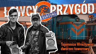 Tajemnice Wrocławia: dworzec towarowy