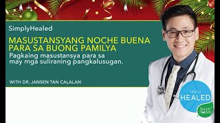 Diabetes \u0026 Metabolic Syndrome: Masustansyang Noche Buena by Dr Jansen #MDTalking​ #SimplyNature