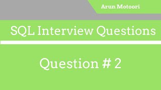 SQL Interview Question # 2 - Write an SQL Query to display the Current Date