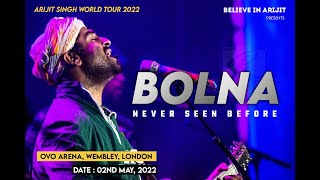 Bolna Dance Live Video | Arijit Singh Live Concert in Wembley, London | Arijit Singh UK Tour 2022