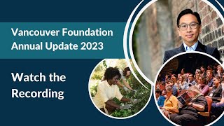 Vancouver Foundation 2023 Annual Update