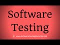 Software Testing - Introduction & Process