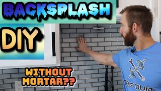 DIY Kitchen Backsplash (HOW TO) NO MORTAR?