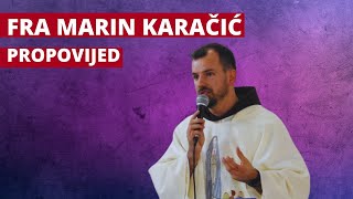 FRA MARIN KARAČIĆ - Propovijed koja je oduševila dijasporu i o kojoj se priča (jednostavno a poučno)