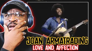 Joan Armatrading - Love And Affection (1976) | REACTION/REVIEW