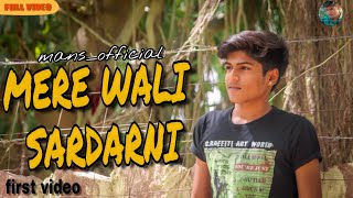 Mere wali sardarni (full video) MANS_OFFICIAL | JUGRAJ SANDHU | latest Punjabi song 2019