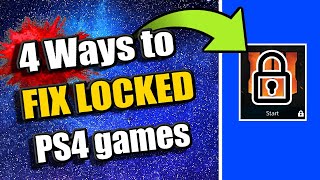 4 Ways to UNLOCK your LOCKED PS4 GAMES & APPS (PS4 Tutorial)
