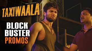 Taxiwaala Blockbuster Promos Back to Back | Vijay Deverakonda, Priyanka Jawalkar, Rahul Sankrityan