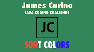 Coding Challenge: Sort Colors Leetcode Problem in Java