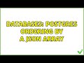 Databases: Postgres Ordering by a Json Array