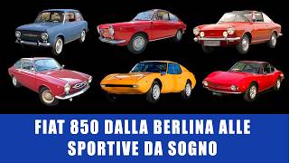 Fiat 850 dalla berlina alle sportive da sogno