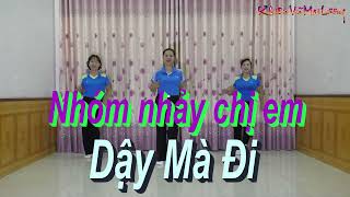 Dạy Mà Đi - Khiêu vũ Mai Lương - Nhóm nhảy chị em